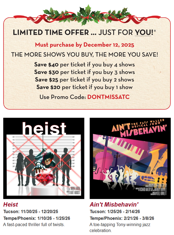 Screenshot of a Black Friday email sent by Arizona Theatre Company, encouraging patrons to save by booking for multiple events.