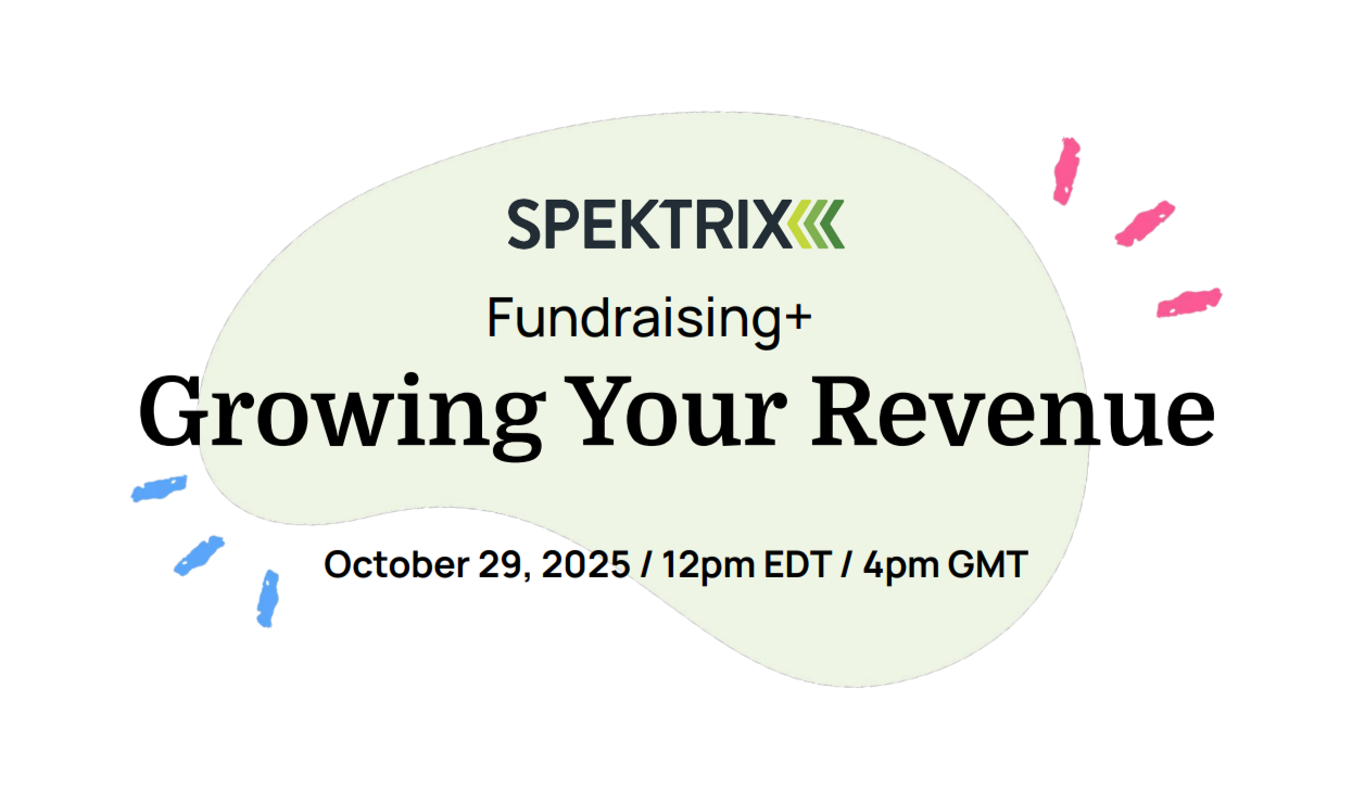 Spektrix Fundraising+ Growing Your Revenue, on October 29, 2025.