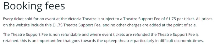 Elsewhere on the site, there's more detail provided of the Theatre Support Fee - link below