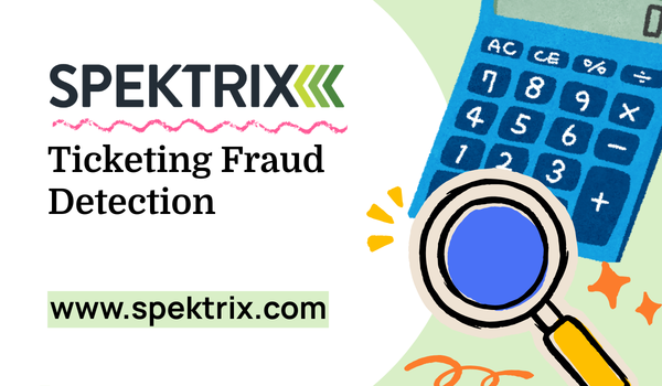Ticketing Fraud Detection: What to monitor and measure to protect against payment fraud