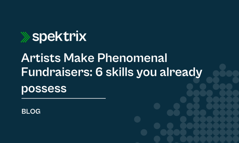 Blog Artists Make Phenomenal Fundraisers 6 Skills You Already Possess