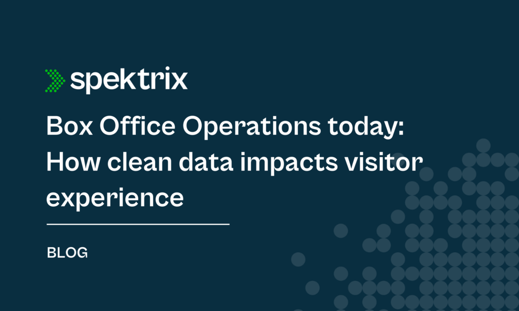 Blog Box Office Operations Today How Clean Data Impacts Visitor Experience