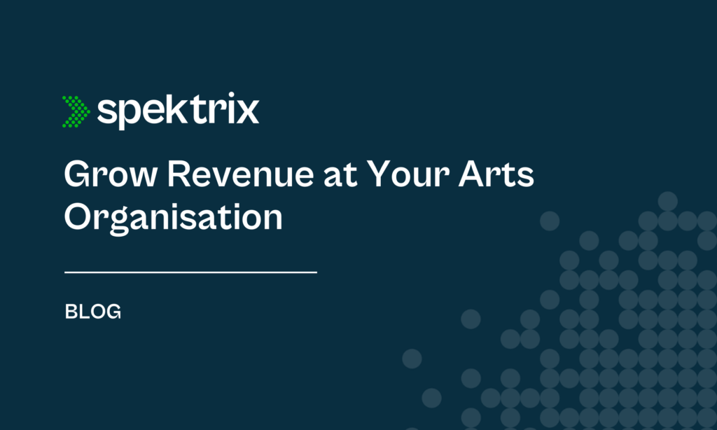Blog Grow Revenue At Your Arts Organisation