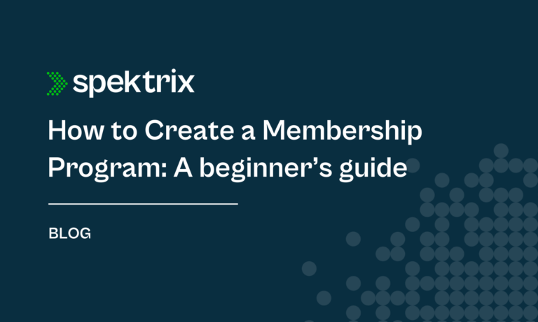 Blog How To Create A Membership Program A Beginner S Guide
