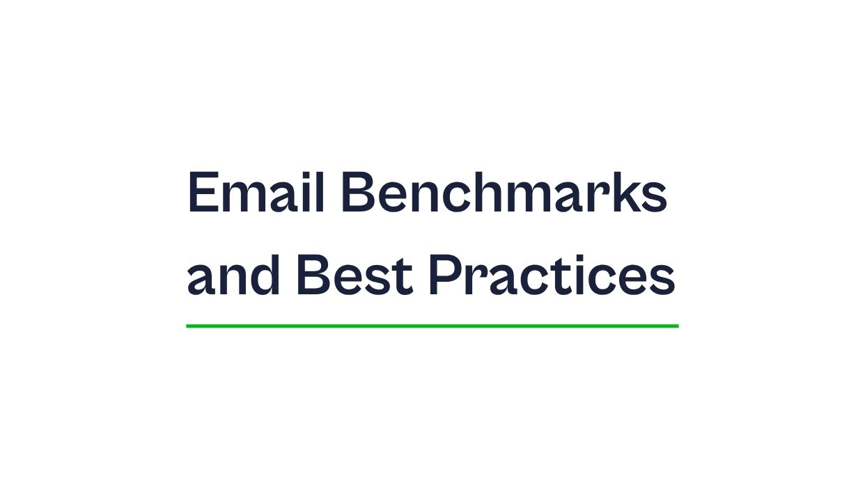 Email Benchmarks And Best Practices.