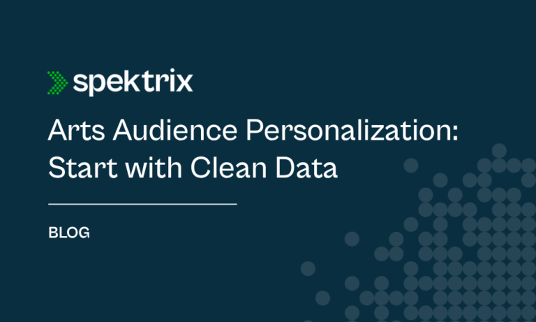 Blog: Performing Arts Audience Personalization: Start With Clean Data